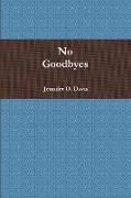 No Goodbyes