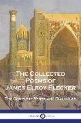 The Collected Poems of James Elroy Flecker