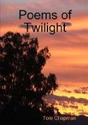 Poems of Twilight