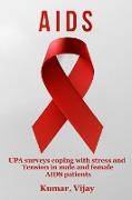 UPA surveys coping with stress and tension in male and female AIDS patients