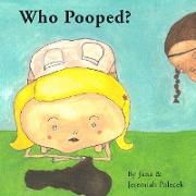 Who Pooped?