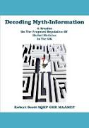 Decoding Myth-Information