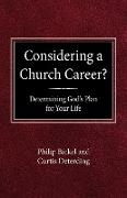 Considering A Church Career? Determining God's Plan For Your Life