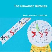 The Snowmen Miracles