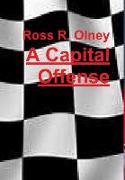 A Capital Offense