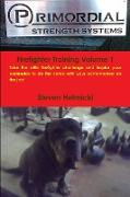 Primordial Strength Firefighter Training Volume 1