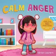 Calm Anger