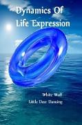 Dynamics of Life Expression