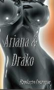 Ariana & Drako