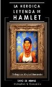 La Heroica Leyenda de Hamlet