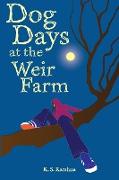 Dog Days at the Weir Farm (paperback)