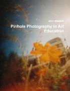 Pinhole Photography in Art Education