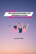 Role of government policy in the development of women