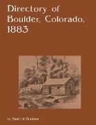 Directory of Boulder, Colorado 1883