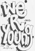 We Are Young 2012