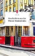 Geschichten aus der Wiener Straßenbahn. Life is a Story - story.one