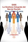 GISS Gestione Integrata dei Servizi Sociali -Plus e Piani di Zona