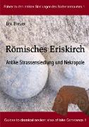 Römisches Eriskirch. Antike Strassensiedlung und Nekropole