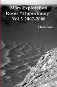 Mars Exploration Rover "Opportunity" Vol 3 2007-2008