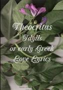 idylls, or, early Greek love lyrics