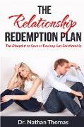 The Relationship Redemption Plan