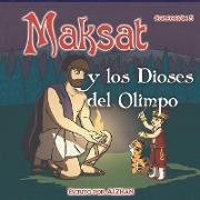 Maksat y los Dioses del Olimpo