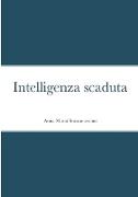 Intelligenza scaduta