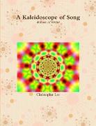 A Kaleidoscope of Song