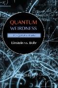 Quantum Weirdness