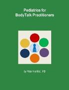 Pediatrics for BodyTalk Practitioners
