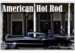 American Hot Rod (Wandkalender 2023 DIN A4 quer)