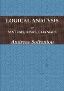 LOGICAL ANALYSIS OF SYSTEMS, RISKS, CHANGES