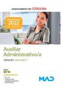 Auxiliar Administrativo/a. Temario volumen 1. Ayuntamiento de Córdoba
