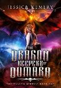 The Dragon Keepers of Dumara