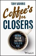 Coffee's for Closers