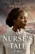 A Nurse’s Tale