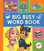 PAW Patrol Big, Busy Word Book