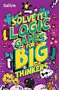 Logic Games for Big Thinkers