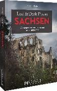 Lost & Dark Places Sachsen