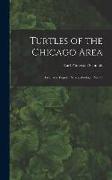 Turtles of the Chicago Area: Fieldiana, Popular series, Zoology, no. 14
