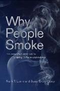 Why People Smoke