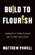 Build to Flourish