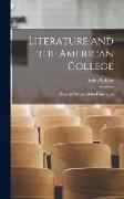 Literature and the American College: Essays in Defense of the Humanities