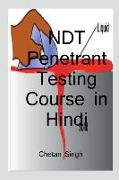 NDT Penetrant Testing Course in Hindi / &#2344,&#2377,&#2344, &#2337,&#2367,&#2360,&#2381,&#2335,&#2381,&#2352,&#2325,&#2381,&#2335,&#2367,&#2357, &#2