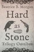 Hard as Stone Trilogy Omnibus