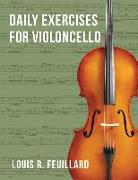 Daily Exercises: for Violoncello (Edition Schott)