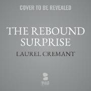 The Rebound Surprise