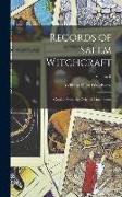 Records of Salem Witchcraft: Copied From the Original Documents., Volume II