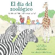 El Día del Zoológico (Zoo Day)