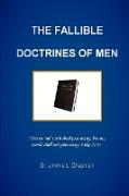 The Fallible Doctrines of Men